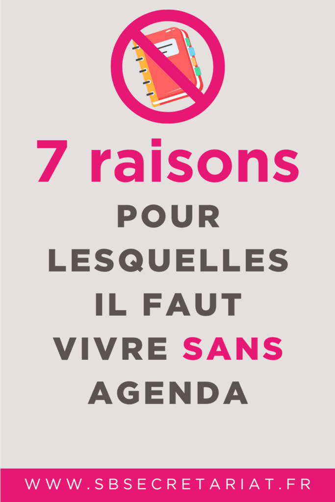 vivre sans agenda