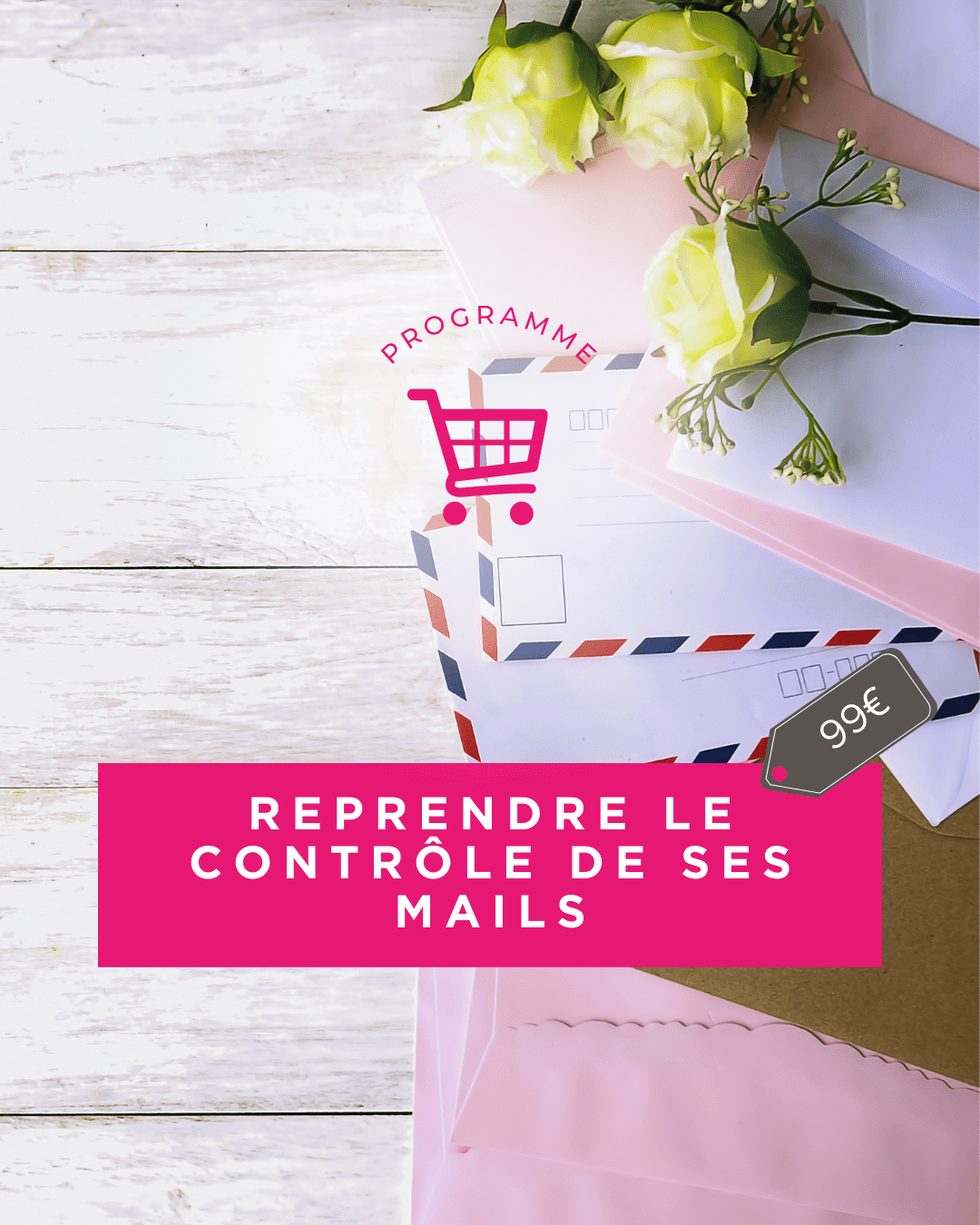 reprendre le contrôle de ses mails